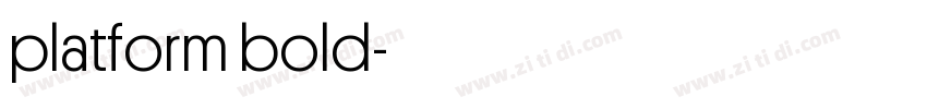 platform bold字体转换
